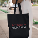 Patriarchy Ki Maa Ki Jai Tote Bag
