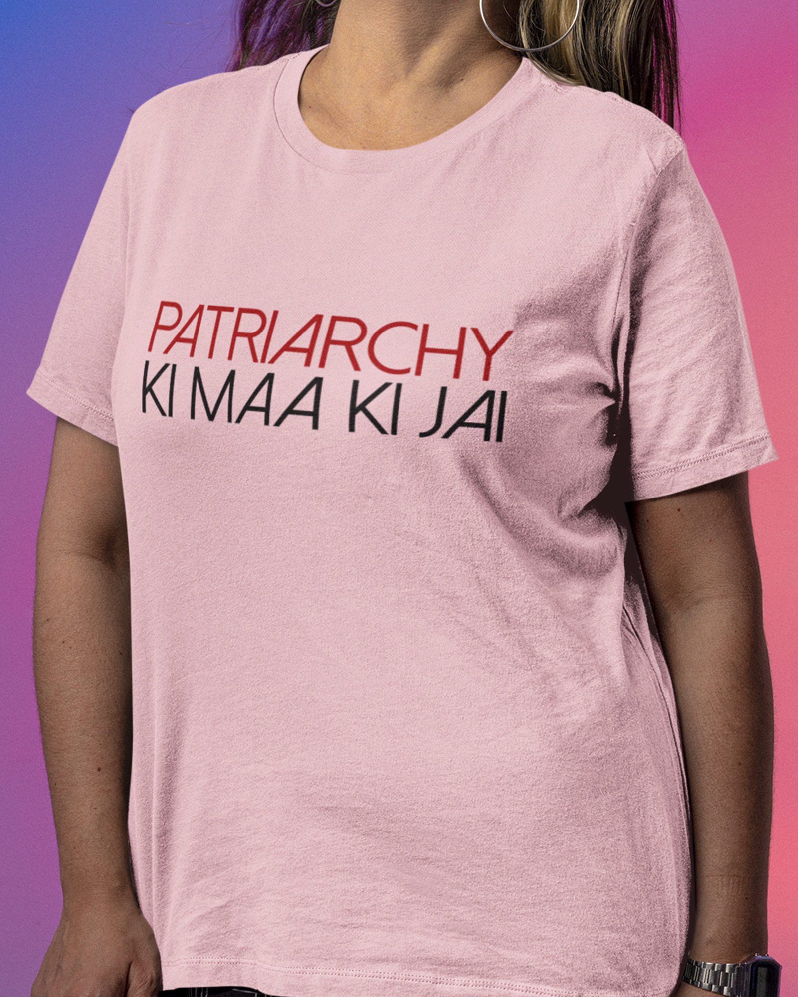 Patriarchy Ki Maa Ki Jai Tshirt