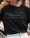 I Love People On Mars Oversized Tshirt