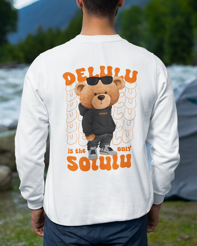 Delulu Is The Only Solulu Sweatshirt