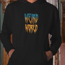 Weird World Hoodie