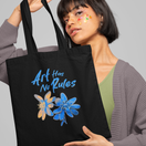 Art Has No Rules Tote Bag