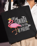 I Am A Flamingo In The Flock Of Pigeons Tote Bag