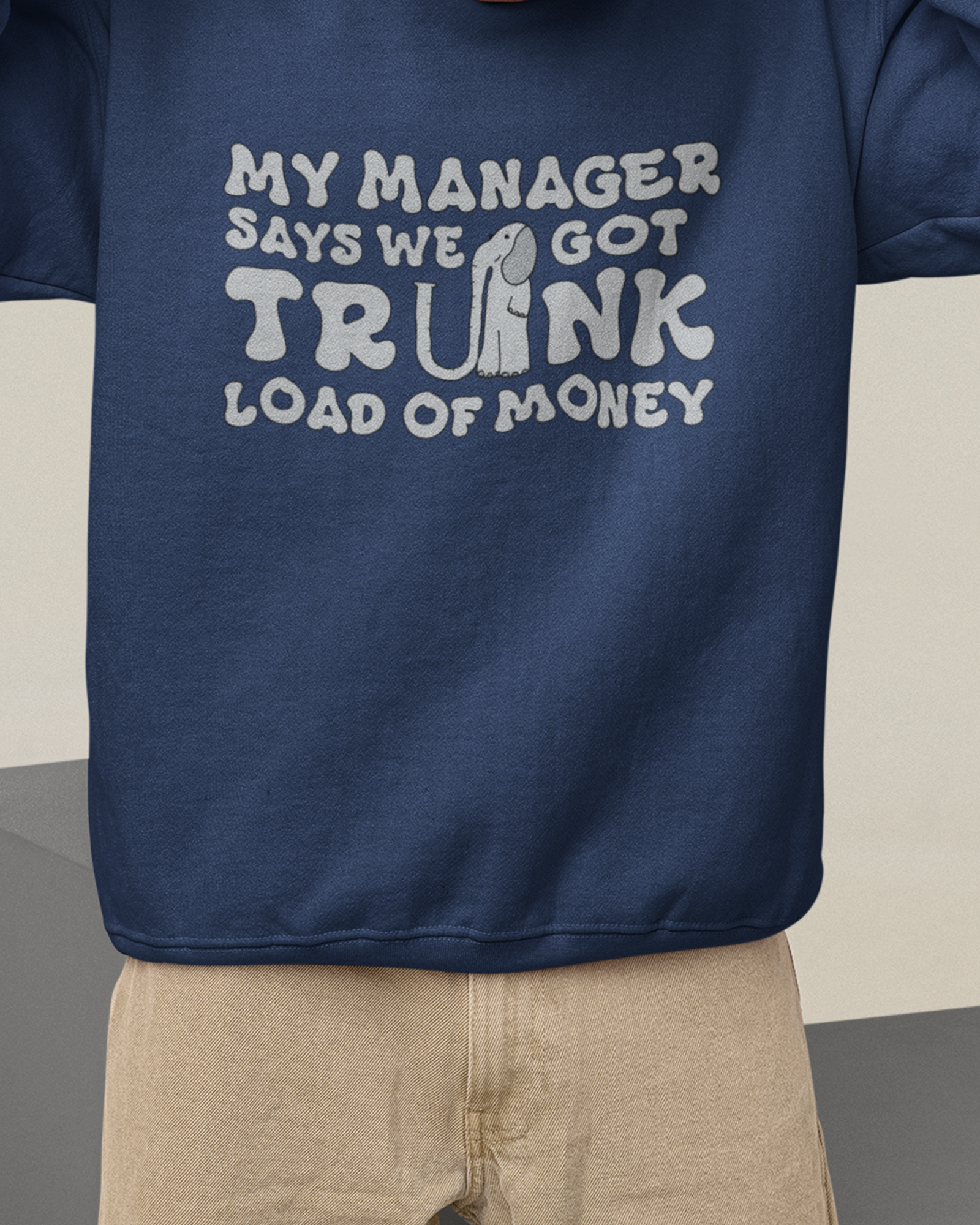 Trunk Load Of Money Sweatshirt