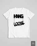 Hang Loose Tshirt