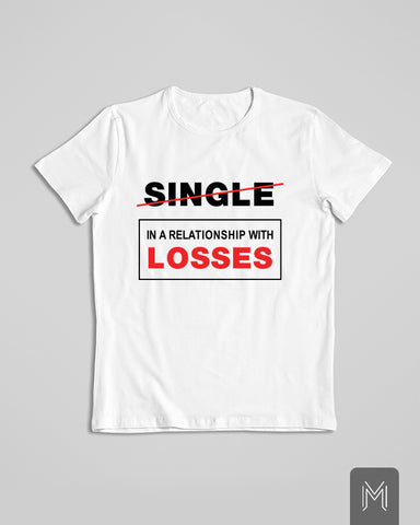 Relationship with Losses T-shirt