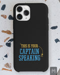 This Is Your Captain Speaking Phone Cover