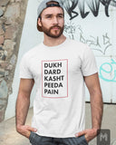 Dukh Dard T-shirt