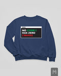 No Code Has Zero Bugs Sweatshirt