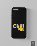 Chill Maar Phone Cover