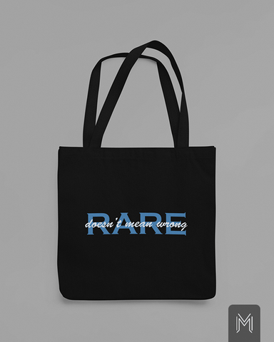 Rare Doesn't Mean Wrong Tote Bag