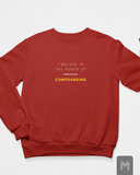Compounding  Sweatshirt