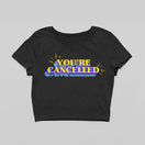 Limited Edition You are Cancelled Crop Top & Jogger