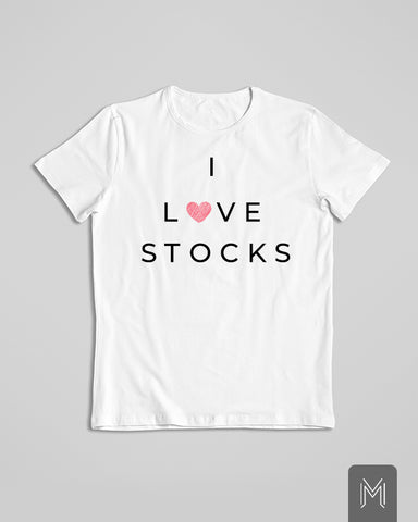 I Love Stocks T-shirt