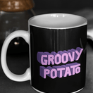 Groovy Potato Text Mug