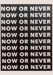 Now And Never